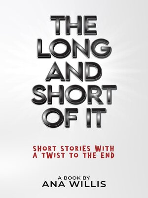 cover image of The Long and Short of It